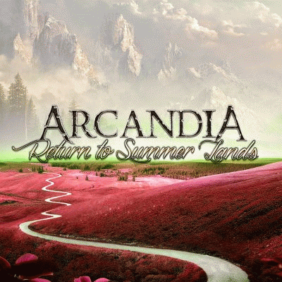 Arcandia : Return to Summer Lands - Uplifting Power Vers.